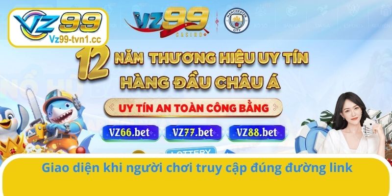 Giao diện khi người chơi truy cập đúng đường link