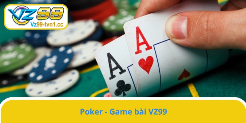 Poker thu hút nhiều anh em cược thủ